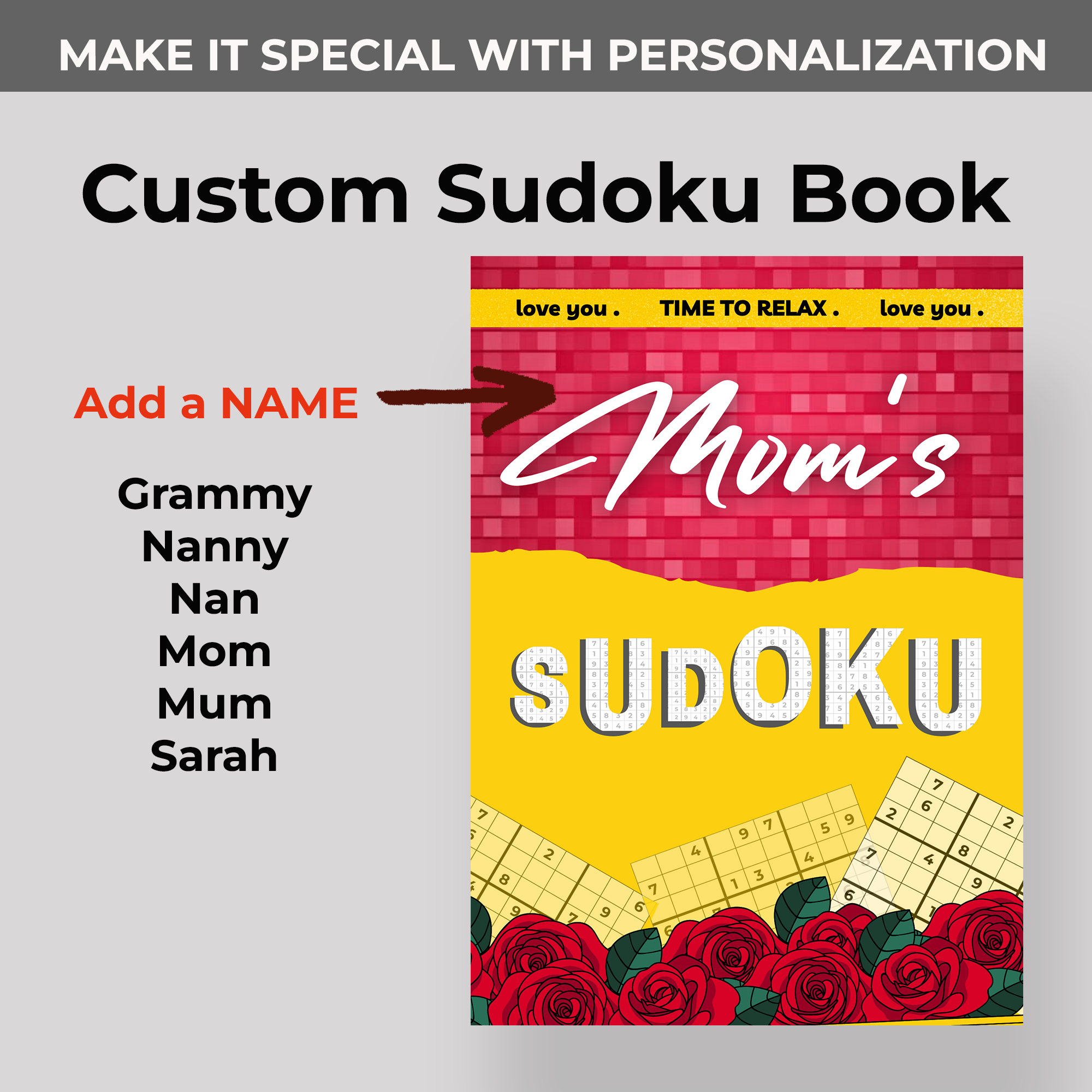 Custom Sudoku gift for grandmothers; instructional graphic showing how to personalize the book cover title with a custom name of your choice.