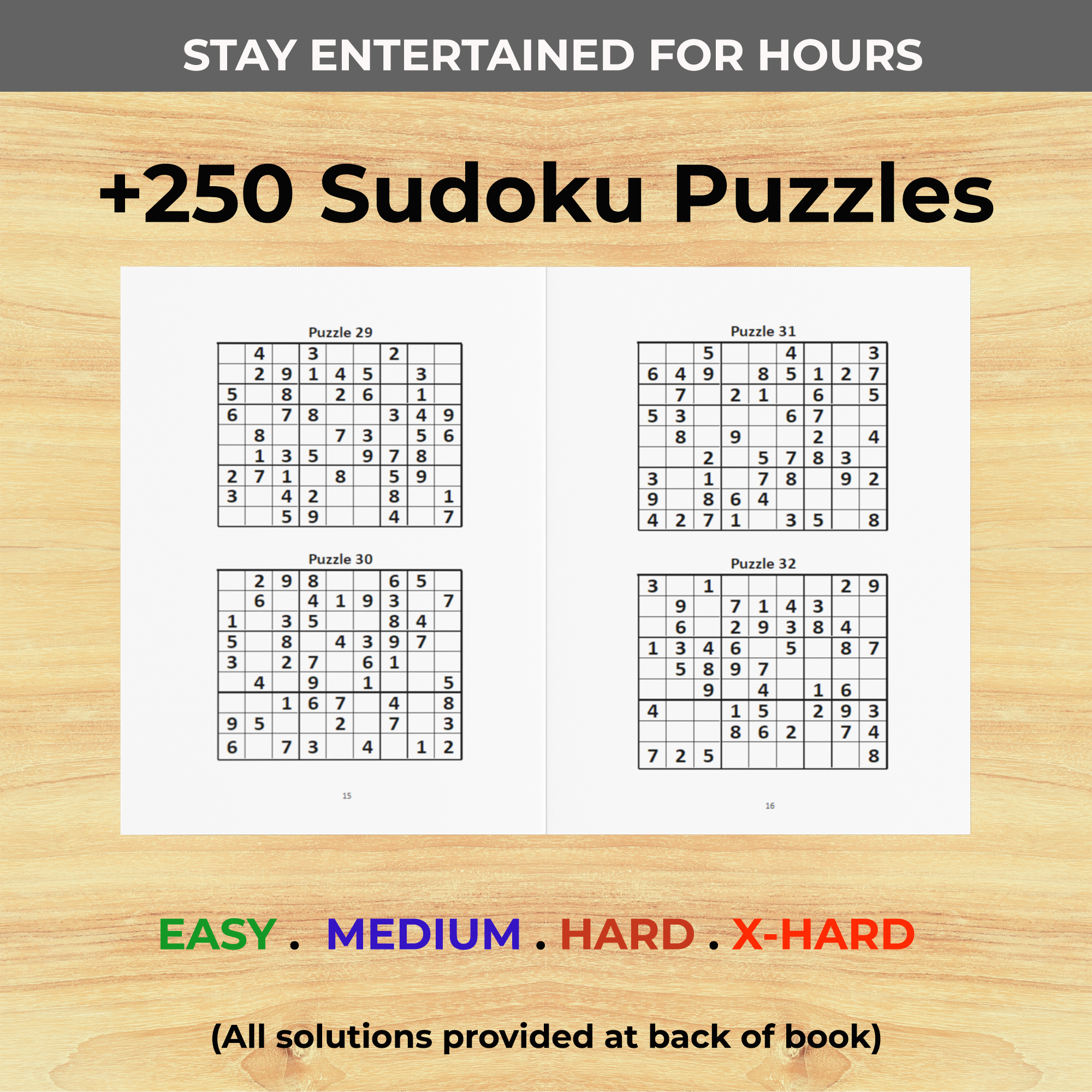 An open puzzle book lying flat, displaying two pages with a total of four Sudoku grids. A caption indicates the book contains 250 puzzles in easy, medium, hard, and extra-hard levels.